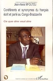 Coréférents et synonymes du français écrit et parlé au Congo-Brazzaville