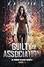 Guilty by Association: A Supernatural Thriller (Judah Black Novels Book 1)