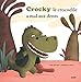 Crocky le crocodile a mal aux dents by