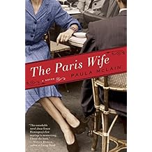 The Paris Wife: A Novel