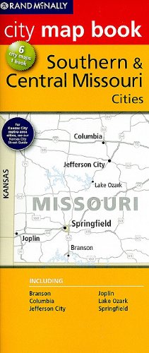 Rand McNally City Map Book: Southern & Central Missouri Cities