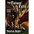 The Future Falls (The Enchantment Emporium)