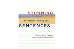 Stunning Sentences (The Effective Writing Series Book 0)
