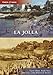 La Jolla (Then and Now)