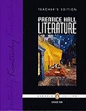 Prentice Hall Literature Penguin Edition (10th Grade) Teacher's Edition (Kentucky)