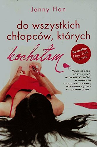 Do wszystkich chlopców których kochalam (Polska Wersja Jezykowa)