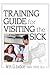 Training Guide for Visiting the Sick: More Than a Social Call by Richard L Dayringer, William G Justice