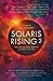 Solaris Rising 2: The New Solaris Book of Science Fiction (2)