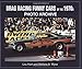 Drag Racing Funny Cars of the 1970s: Photo Archive