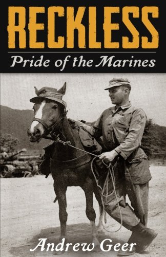Reckless: Pride of the Marines