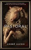 Pastoral by André Alexis