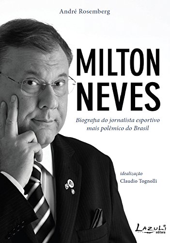 Livro Milton Neves