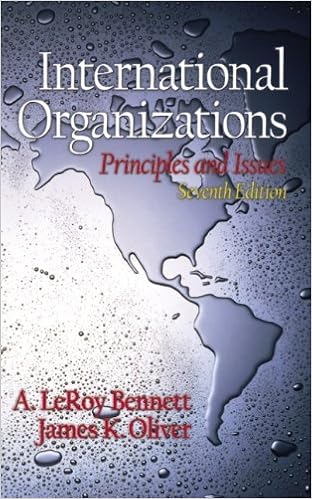 Amazon Com International Organizations Principles And Issues 7th Edition 9780130321855 Bennett A Leroy Oliver James K Books