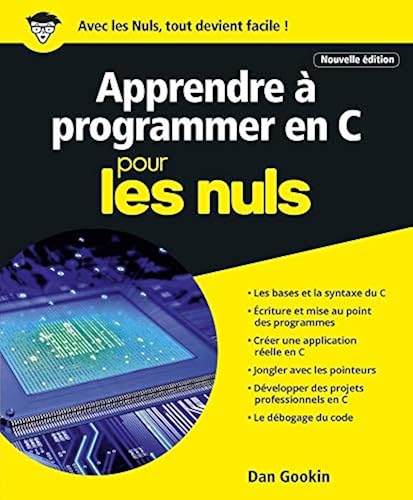 Download Apprendre à programmer en C pour les Nuls grand format, 2e édition PDF
