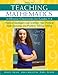 Teaching Mathematics in Diverse Classrooms for Grades 5-8: Practical Strategies and Activities That Promote Understanding and Problem Solving Ability