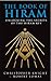 The Book of Hiram: unlocking the secrets of the Hiram Key