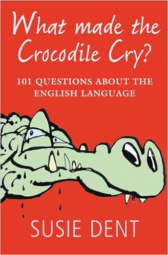 What Made The Crocodile Cry 101 Questions About The - 