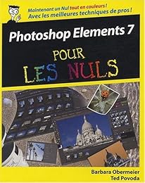 Photoshop Elements 7 pour les nuls