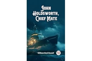 John Holdsworth, Chief Mate