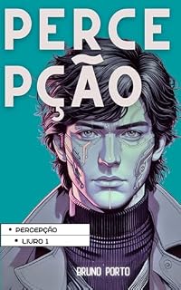 Livro Percepção (Trilogia Percepção Livro 1)