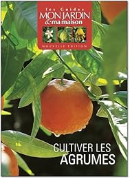 Cultiver les agrumes