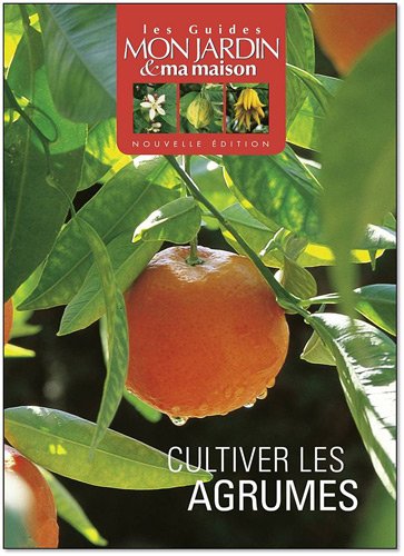 Cultiver les agrumes