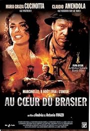 Au Coeur Du Brasier