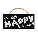 Why Limit Happy To An Hour? Vintage Wood Sign for Home Bar Wall Decor -- PERFECT GIFT FOR BAR HOME DECOR!