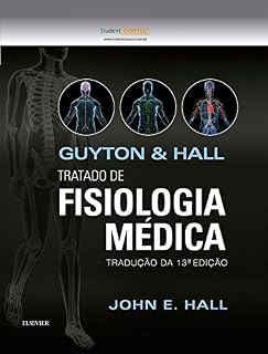Livro Guyton E Hall Tratado De Fisiologia Médica