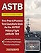 ASTB Study Guide 2018: Test Prep & Practice Test Questions Book for the ASTB-E Military Flight Aptitude Test