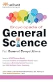 Encyclopedia of General Science for General Competitions