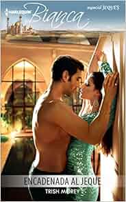 Encadenada Al Jeque Shackled To The Sheikh Desert