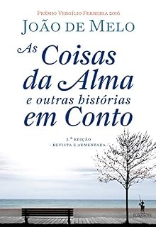 Livro As Coisas da Alma e Outras Histórias em Conto