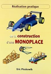 Réalisation pratique de la construction d'une monoplace