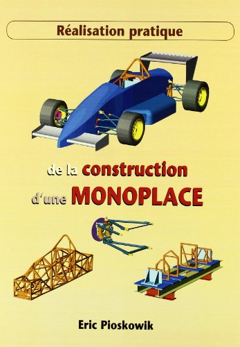 Réalisation pratique de la construction d'une monoplace