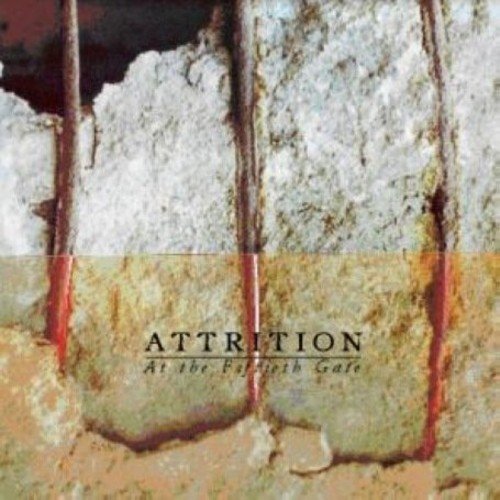 Attrition - At the Fiftieth Gate - Zortam Music