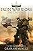 Iron Warriors Omnibus: Omnibus (Warhammer 40,000) by 