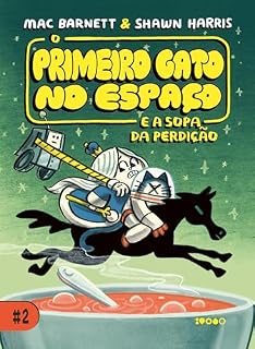 Livro O Primeiro Gato no Espaço e a sopa da perdição