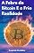 Livro A Febre do Bitcoin (E a Fria Realidade)