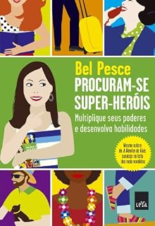 Livro Procuram-se super-heróis : multiplique seus poderes e desenvolva habilidades