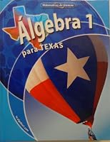ALGEBRA 1 PARA TEXAS (EN ESPANOL) 0078773776 Book Cover