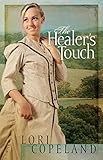 The Healer's Touch (Thorndike Press Large Print Christian Fiction) by Lori Copeland
