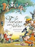 La Fontaine aux fables : Trente-six fables de La Fontaine interprétées en bande dessinée by