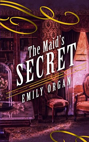 [R.e.a.d] The Maid’s Secret (Penny Green Series) [D.O.C]