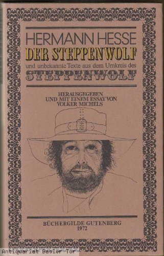 Der Steppenwolf und unbekannte Texte aus dem Umkreis des Steppenwolf (Livre en allemand) by (Hardcover)