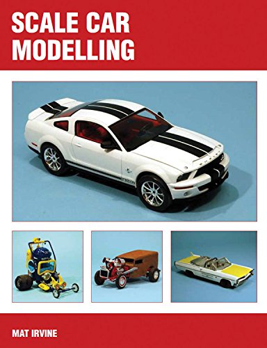 Scale Car Modelling by Mat Irvine