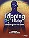 La Tapping Solution : Comment guérir avec l'EFT by 