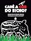 Livro Cadê a cor do bicho?