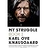 My Struggle: Book 1
