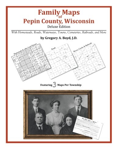 Pepin County Plat Map Family Maps Of Pepin County, Wisconsin: Amazon.co.uk: Boyd J.d., Gregory  A.: 9781420314915: Books